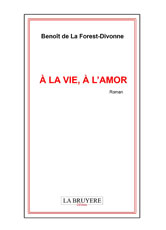 Benoît de La Forest-Divonne