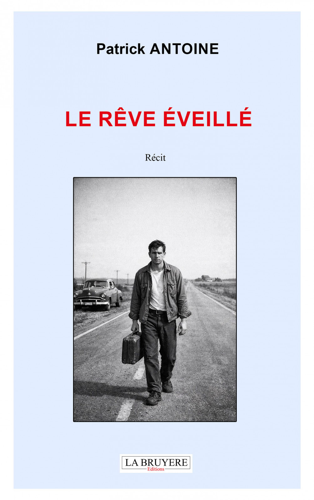 Le rêve éveillé