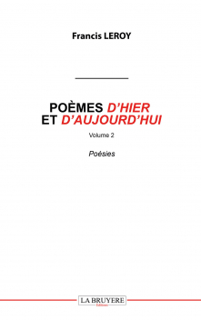 POÈMES D’HIER ET D’AUJOURD’HUI – VOLUME 2 
